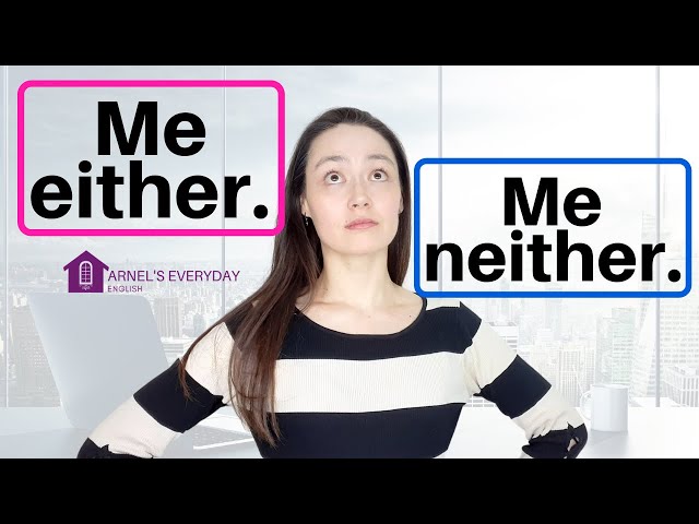 EITHER | NEITHER | BOTH - English grammar