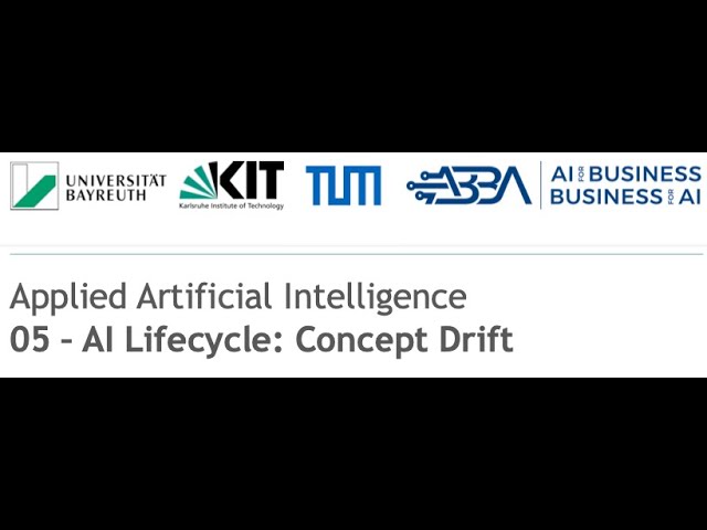 Applied Artificial Intelligence — 5: Concept Drift