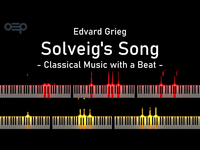 Grieg - Solveig's Song | Classical Music with a Beat