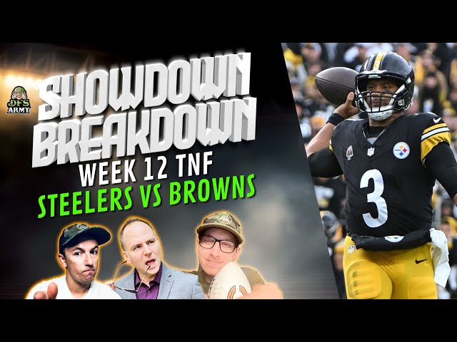 Thursday Night Football Showdown Breakdown - Steelers vs Browns DraftKings and FanDuel DFS Plays