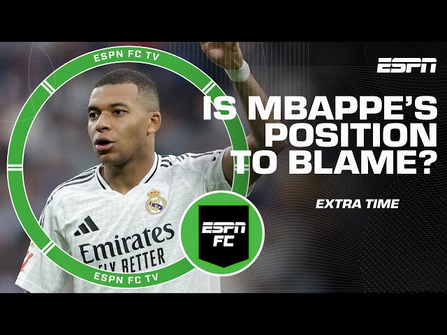 What is to blame for Kylian Mbappe’s low performance with Real Madrid? | ESPN FC Extra Time