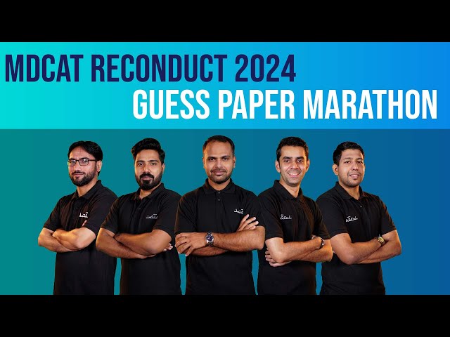 MDCAT Reconduct 2024 - Guess Paper Marathon!