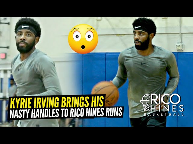 Kyrie Irving Shows Off His NASTY HANDLES at Rico Hines Private Runs!