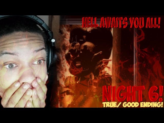 HELL HAS OPENED UP FOR YOU,  AFTON! | FIVE NIGHTS AT FREDDY'S 6 (NIGHT 6) GOOD ENDING