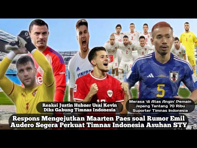 Respons Mengejutkan Maarten Paes soal Rumor Emil Audero Segera Perkuat Timnas Indonesia Asuhan STY