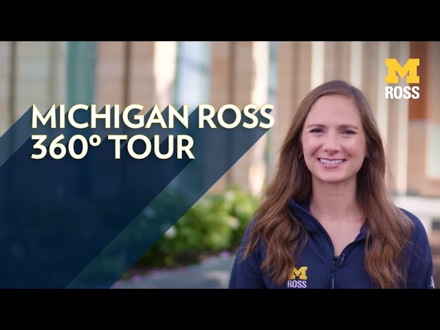 360º Tour of Michigan Ross | Graduate Edition