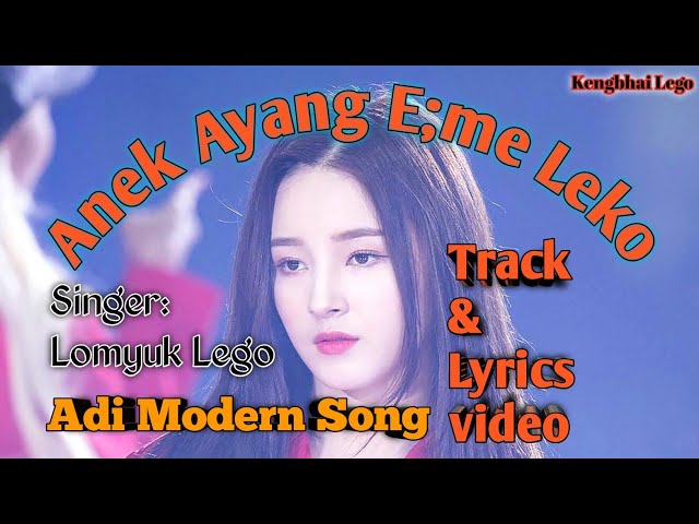 Anek Ayang | Adi Song | Arunachal Pradesh