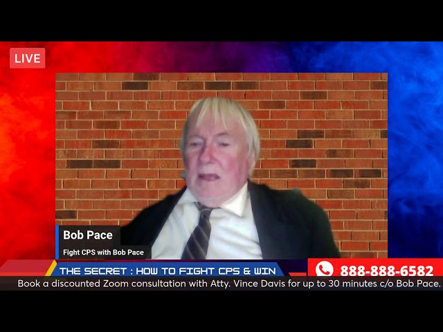 Fight CPS With Bob Pace