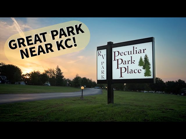 Peculiar Park Place RV Park | Our home for 3 months