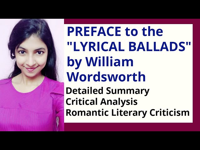 Preface to Lyrical Ballads | William Wordsworth | Romantic Criticism