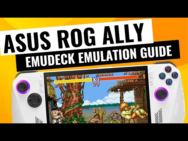 Asus ROG Ally Emulation Guide: EmuDeck for Windows in 6 Easy Steps