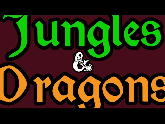 Jungles and Dragons Episode 5: Behind Closed Spoons