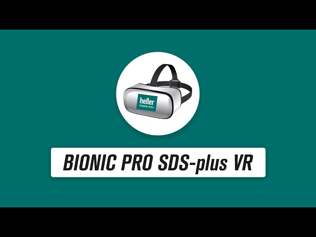 Heller Bionic Pro SDS-plus - VR 180° Video