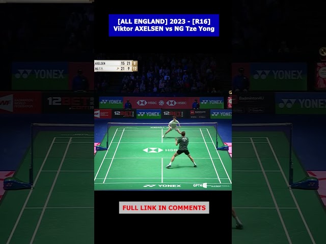 "DEFEAT THE CHAMPION" – Viktor AXELSEN vs NG Tze Yong / [All ENGLAND R16]