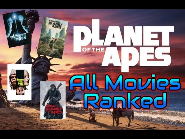 Every Planet of the Apes Movie Ranked