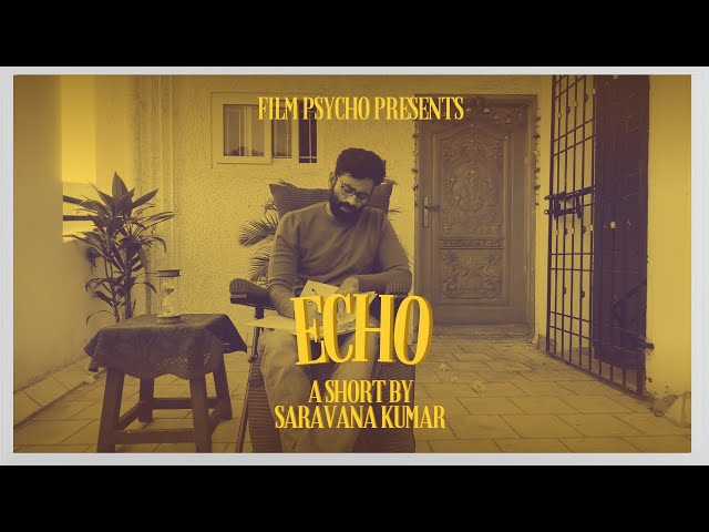 Echo - A Fantasy Short Film | Saravana Kumar | Shot on Mobile