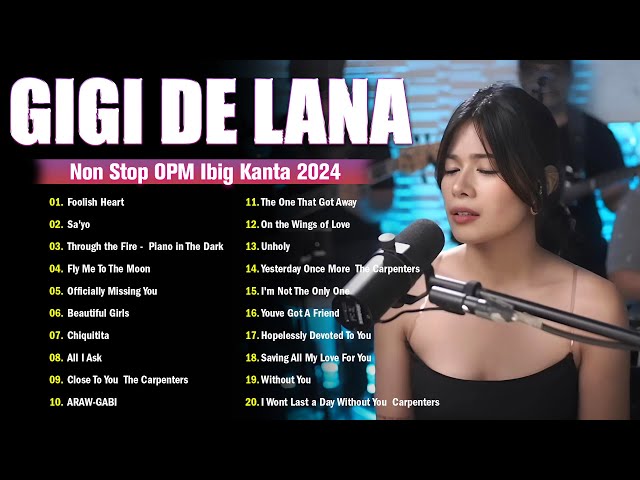 Foolish Heart, Sa'yo 💖 Gigi De Lana 💖Opm 2024❤️Top 20 Hit Song Cover Nonstop Playlist 2024