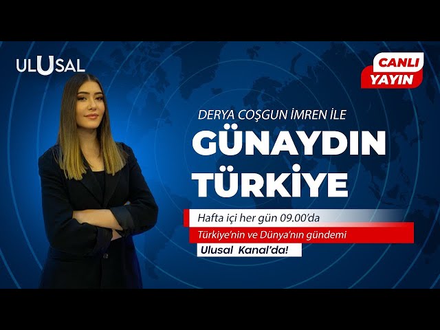 Derya Coşgun İmren ile Günaydın Türkiye #CANLI