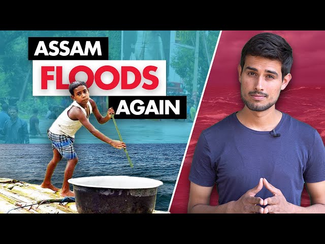 Why Assam Floods Every Year? | Assam Floods 2022 | Dhruv Rathee