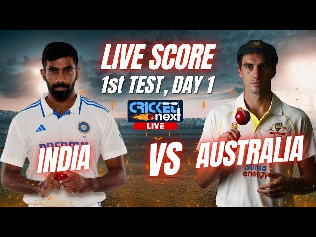 🔴LIVE: India vs Australia 1st Test Day 1 LIVE Score | IND vs AUS LIVE Scorecard | BGT Live Match