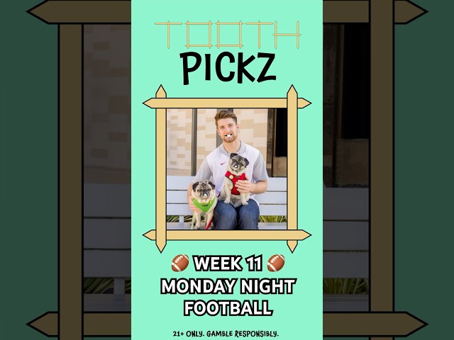 TOOTH PICKZ | MONDAY NIGHT FOOTBALL | 11/18/24  #sportsbetting #NFL #sportspicks