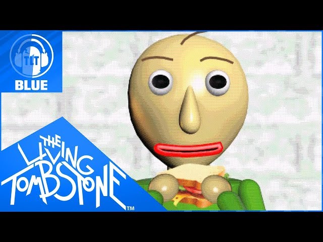 Baldi’s Basics Song- Basics in Behavior [Blue]- The Living Tombstone feat. OR3O