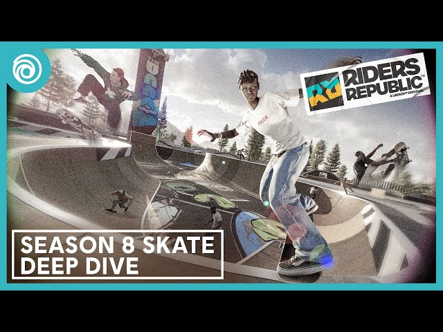 Riders Republic: Skateboard Deep Dive