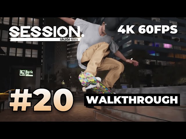 Session: Skate Sim - PS5 Walkthrough Gameplay | Part 20 | 4K 60FPS (no commentary)