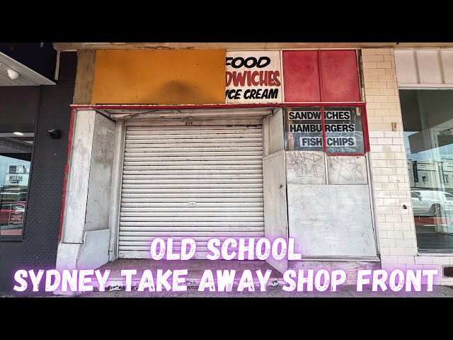 Abandoned Oz - Old School Sydney Take Away Shop Front