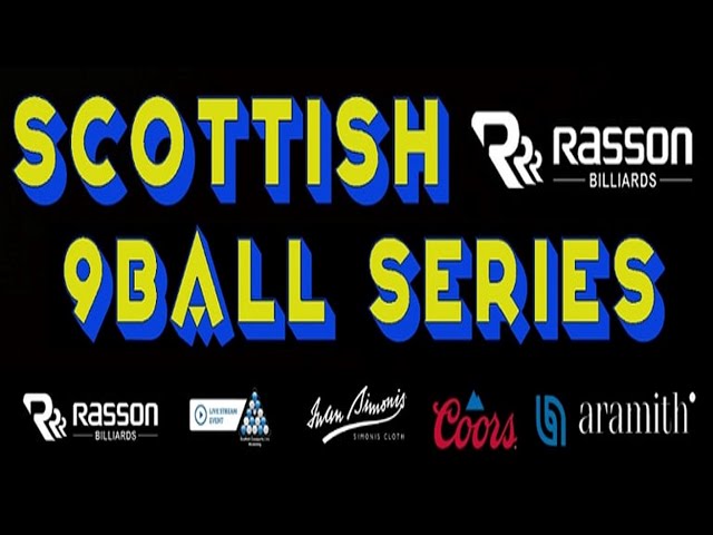 Rasson Scottish 9 Ball Series 2024 Event 4 - Tier 1 + 2