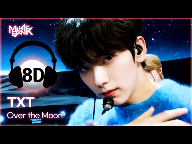 [🔊8D Bank] TXT (투바투) - Over the Moon | KBS WORLD TV 241115