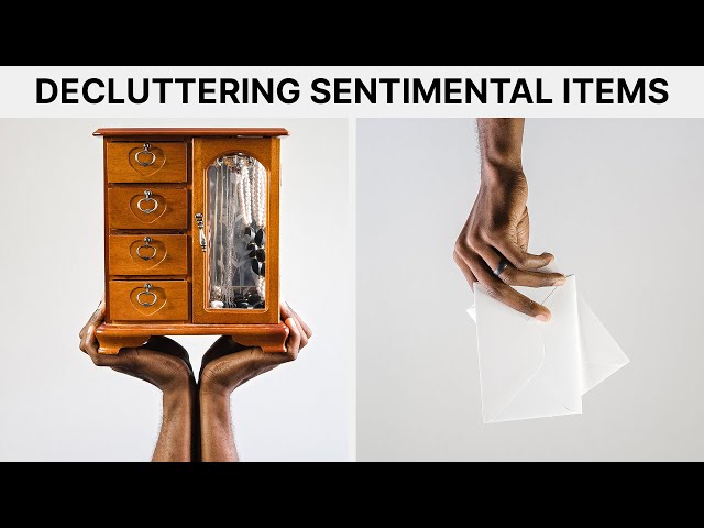 10 Ways To Declutter Sentimental Items