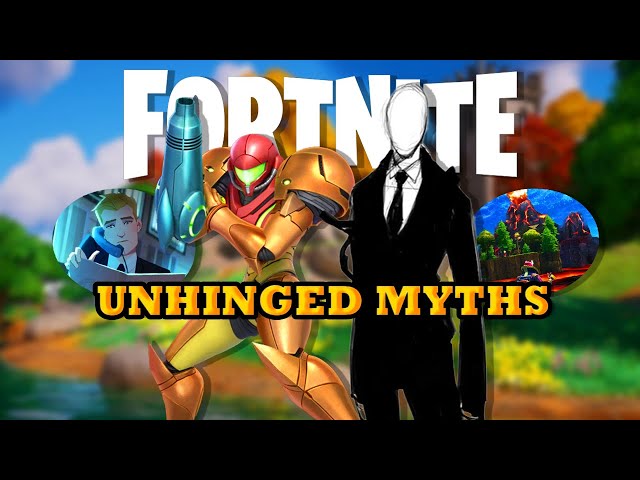 UNHINGED Fortnite Myths