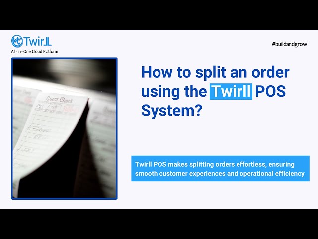 How to Split an Order using the Twirll POS System?