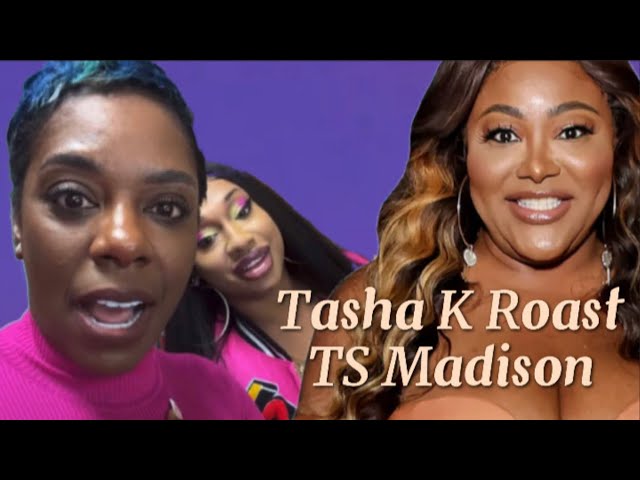 Tasha K ROAST TS Madison Down To The GROUND! For Removing Sidney Starr For Unwinewithtashak SHOW!