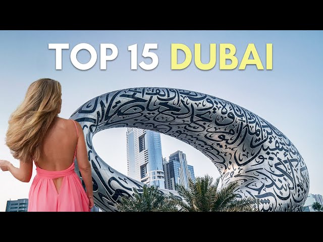 Dubai Travel Guide - 15 Experiences YOU MUST DO in 2023