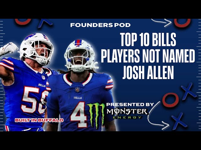 Top 10 Buffalo Bills Players For 2024 Not Named Josh Allen - Founders Pod Live