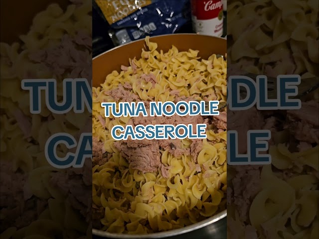 TUNA NOODLE CASSEROLE #franmike #franmikerawuncut