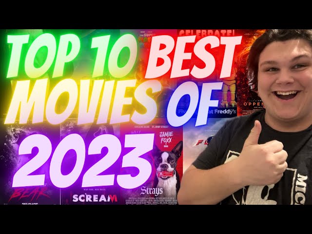 My Top 10 Best Movies of 2023