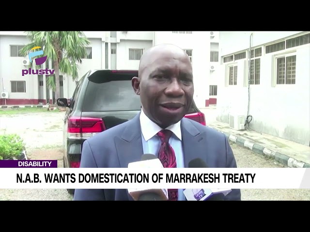 PWDS: N.A.B. Wants Domestication Of Marrakesh Treaty In 36 States, F.C.T.