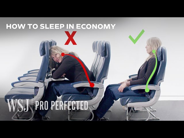 Ergonomics Expert Explains How to Sleep on a Plane | WSJ Pro Perfected