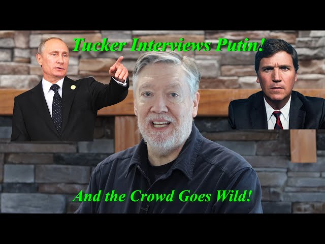 Retired Mountie Reacts to Tucker Carlson Interview of Vladimir Putin