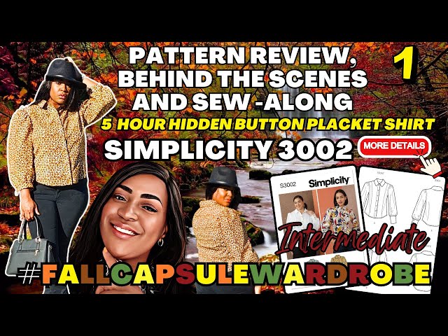 #588: SEW THIS: Hidden Button Placket Shirt (Simplicity 3002) | Pattern Review, BTS, and Sew-Along