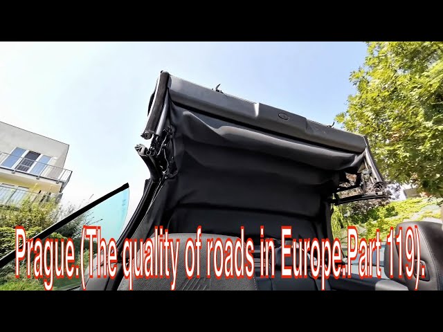 Prague.(The quality of roads in Europe.Part 119).