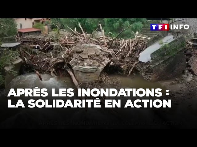 Après les inondations : la solidarité en action