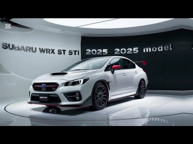 All The Subaru WRX STI 2025 Officially Revealed'First Look!