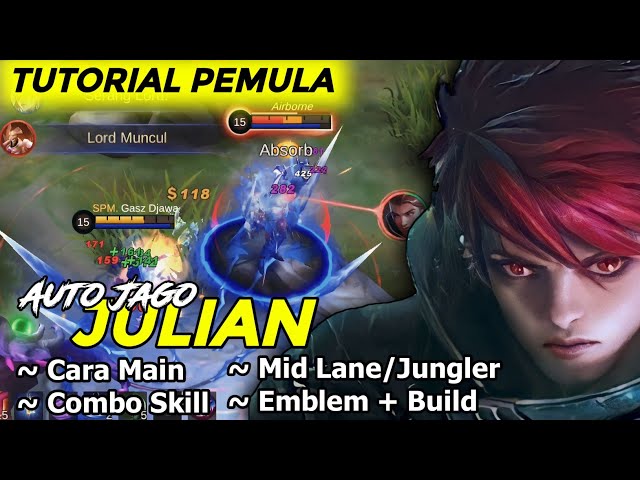 TERBARU!! TUTORIAL JULIAN PEMULA CARA MAIN COMBO SKILL BUILD + EMBLEM 2023