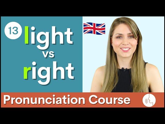 Practice Your English Pronunciation /L/ vs /R/ Sounds Course #13