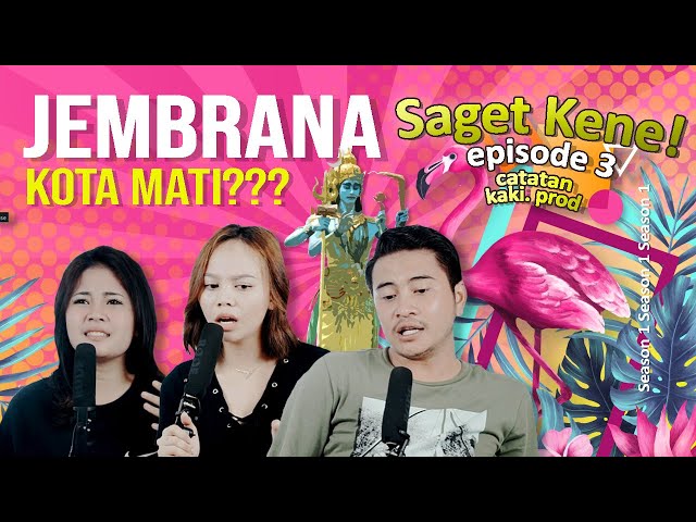 JEMBRANA KOTA MATI ?! | Saget Kene S1 E3