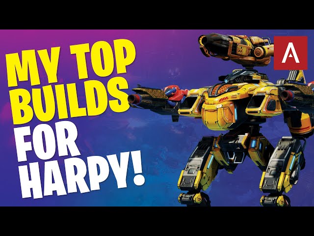 My Top Builds For HARPY! War Robots Gameplay + Guide WR